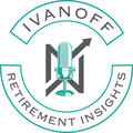 Ivanoff Retirement Insights