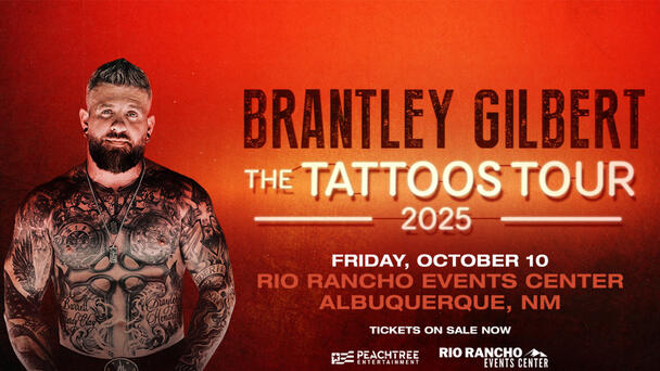 Brantley Gilbert Is Coming To The Rio Rancho Events Center!