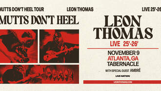 Leon Thomas Mutts Don't Heel Tour