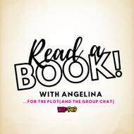 Read A Book! with Angelina