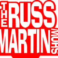 The Russ Martin Show