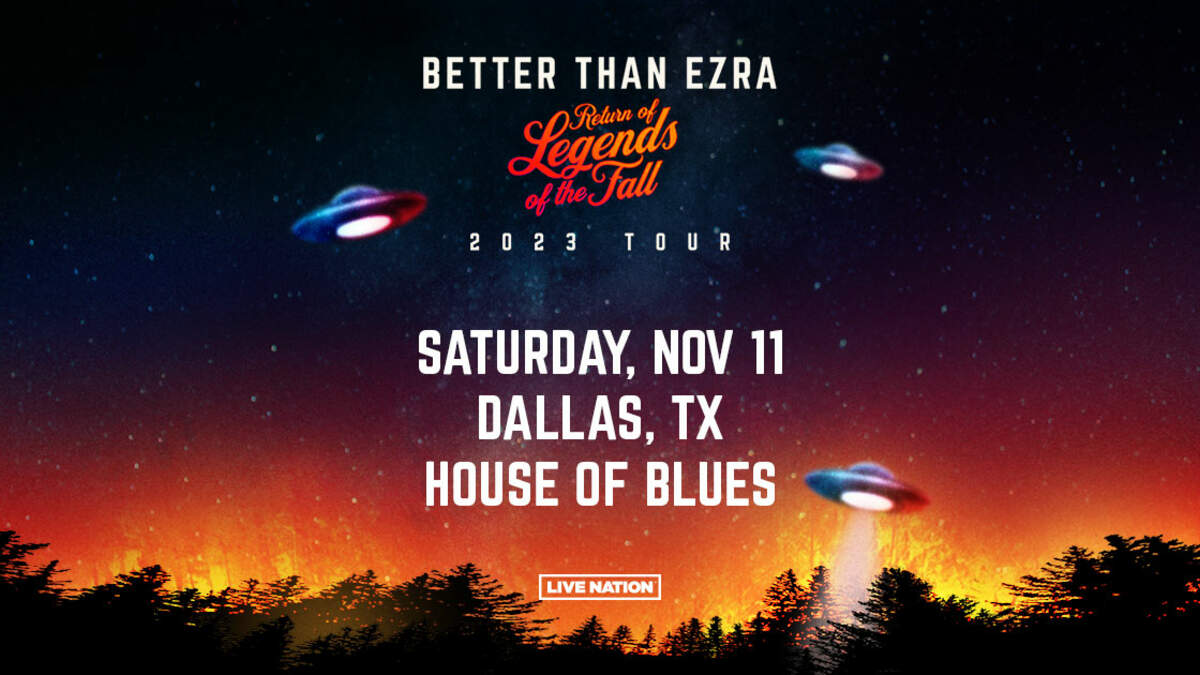 Better Than Ezra The Return of the Legends of the Fall Tour 97.1 The