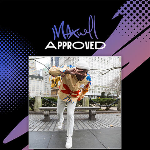 Maxwell Approved