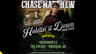 Concerts - Chase Matthew at The Sylvee