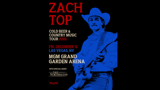 Concerts - Zach Top at MGM Grand Garden Arena!