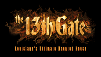 Community - The 13th Gate: Louisiana's Ultimate Haunted House