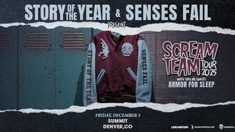 Concerts - Story Of The Year & Senses Fail