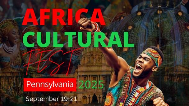 African Culture Festival: Celebrating Heritage, Innovation & Trade in Pennsylvania