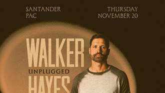 Concerts - WALKER HAYES AT SANTANDER PERFORMING ARTS CENTER