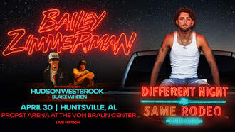 Bailey Zimmerman's Different Night Same Rodeo Tour in Huntsville!