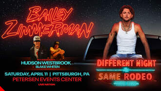 Concerts - BAILEY ZIMMERMAN @ PETERSEN EVENTS CENETER