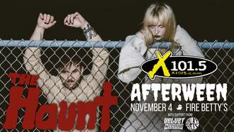 Concerts - AFTERWEEN: X101.5 Presents THE HAUNT