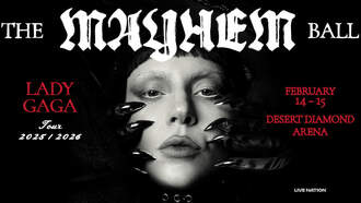 Concerts - Lady Gaga