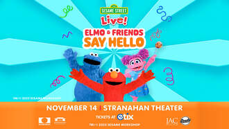Community - Elmo and Friends LIVE at The Stranahan Theater!