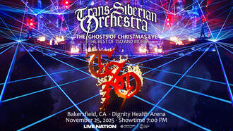 Concerts - Trans-Siberian Orchestra at the Dignity Heath Arena in Bakersfield Nov. 25