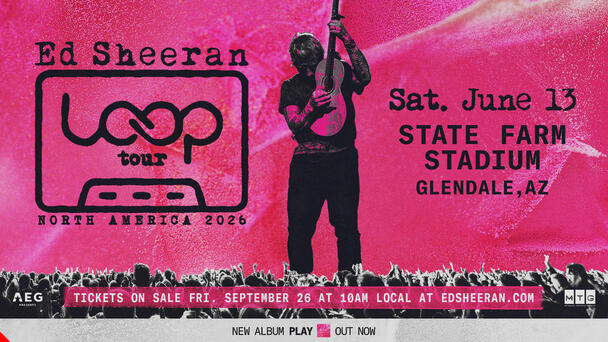 Ed Sheeran Is Coming TO State Farm Stadium in PHX!