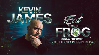 Kevin James: Eat The Frog at the North Charleston PAC 2/1/26