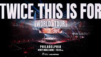 TWICE AT XFINITY MOBILE ARENA
