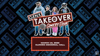 Entertainment - GenX Takeover Comedy Tour on March 15th at Clowes Memorial Hall!