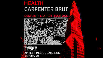 Concerts - HEALTH x CARPENTER BRUT