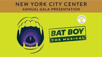 Entertainment - NEW YORK CITY CENTER PRESENTS BAT BOY THE MUSICAL 