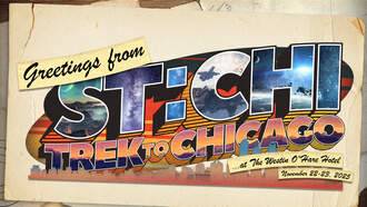 Entertainment - Greetings From ST:CH Trek to Chicago 