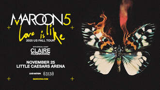 Entertainment - Maroon 5 LIVE at Little Caesars Arena!