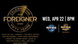 Concerts - Foreigner at Hard Rock Live
