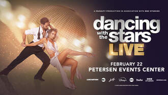 Concerts - DANCING WITH THE STARS LIVE @ PETERSEN EVENTS CENTER