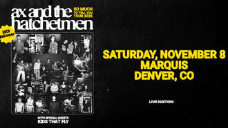 Concerts - Ax And The Hatchetmen