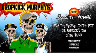 Concerts - DROPKICK MURPHYS @ STAGE AE