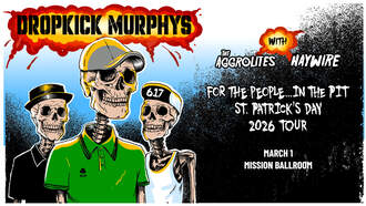 Concerts - Punk Tacos Presents Dropkick Murphys
