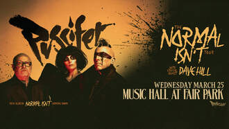 Concerts - Puscifer at Music Hall at Fair Park on March 25th, 2026