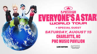 Concerts - 5 Seconds of Summer: EVERYONE’S A STAR! World Tour 
