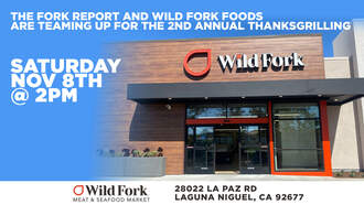 Station Events - Wild Fork Foods 2nd Annual Thanksgrilling Event w/ The Fork Report Live!