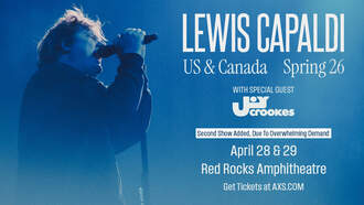 Concerts - Lewis Capaldi at Red Rocks 4/28 & 4/29