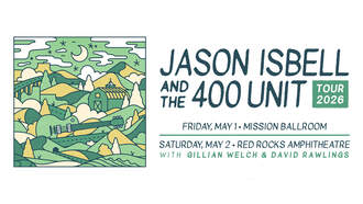 Concerts - Jason Isbell and The 400 Unit