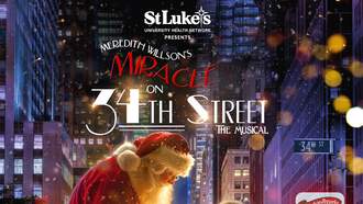 Concerts - Meredith Willson's Miracle on 34th Street The Musical at WCEC
