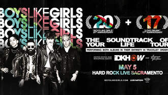 Entertainment - Joins Boys like Girls at the Hard Rock Live Sacramento on May 5th