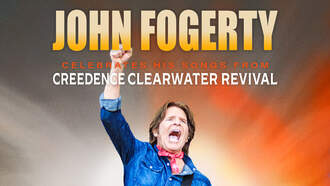 Concerts - John Fogerty |  MGM National Harbor | 11.9.25