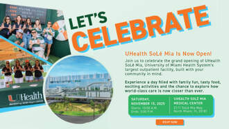 UHealth SoLé Mia Grand Opening
