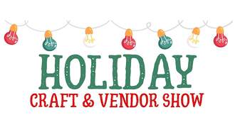 Holiday - Holiday Craft & Vendor Show at Valley View Mall