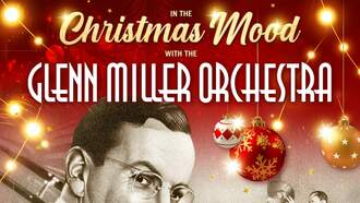 Concerts - Glenn Miller Orchestra! 