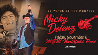 Concerts - Micky Dolenz at MGM Northfield Park