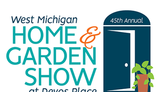 Entertainment - West Michigan Home & Garden Show! 