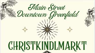 Community - Main Street Downtown Greenfield ChristkindlMarkt 