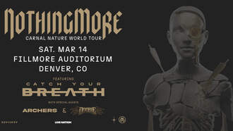 Nothing More at The Fillmore Auditorium 3/14