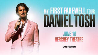 Daniel Tosh at Hershey Theatre!