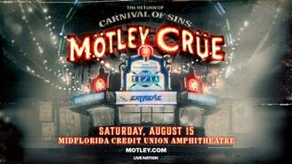 Mötley Crüe at MidFlorida Credit Union Amphitheatre 8/15/26