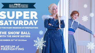 Snow Ball with the Snow Sisters at FASNY Museum of Firefighting 12/20